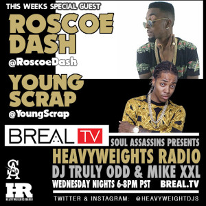 Heavyweights-Radio-Show-Roscoe-Dash-Young-Scrap