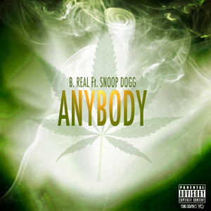 b-real-anybody-ft.snoop-dogg