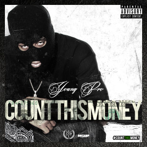 "Count This Money" By Young Pro drops 9/25