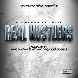 "Real Hustlers" by Flawless featuring Jay Z is out Now! The San Diego emcee finally releases his track with New York legend Jay Z!