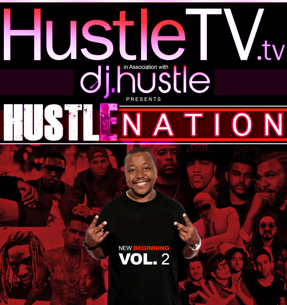 HustleTV.tv HustleTv DJ Hustle Hustle DJ