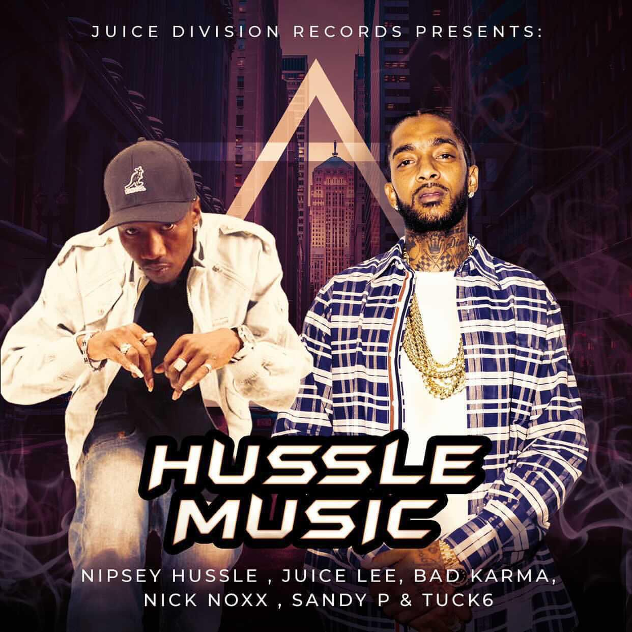 Juice Lee Ft. Nipsey Hussle   Hussle Music (unreleased) 